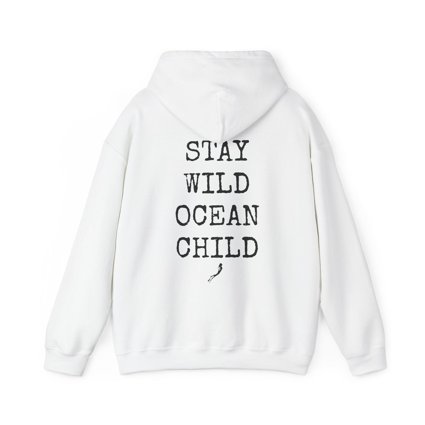 Stay Wild Ocean Child