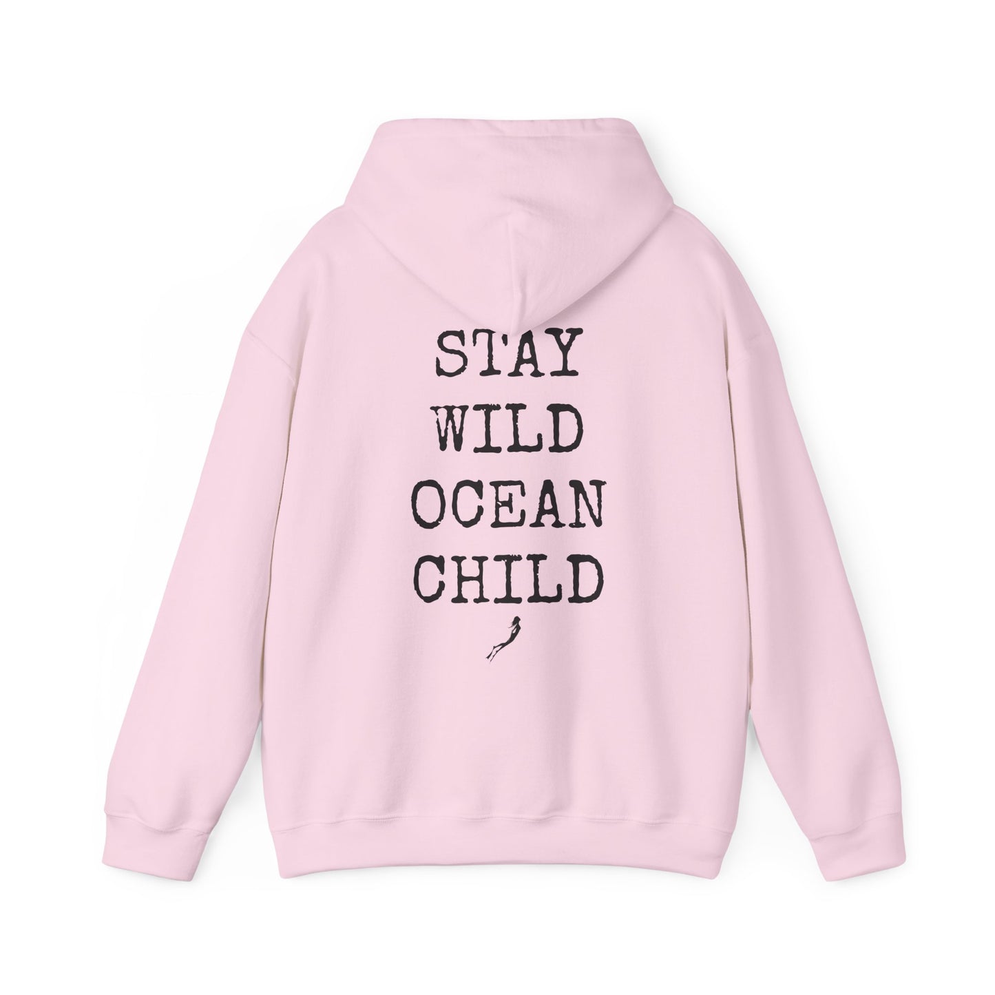 Stay Wild Ocean Child